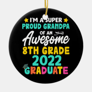 Proud Grandpa-Klasse des Abschlusses der 8. Klasse Keramik Ornament