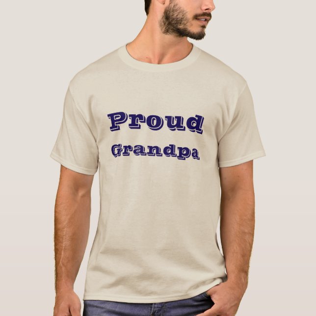 Proud Grandpa T-Shirt (Vorderseite)