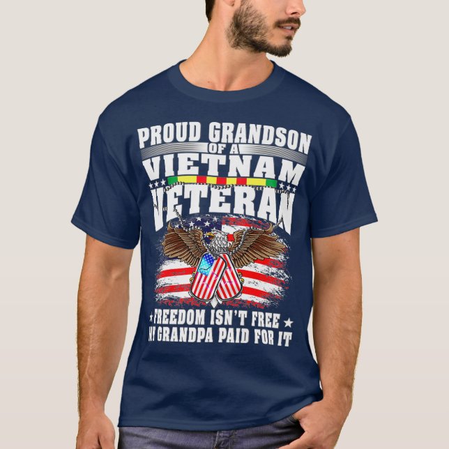 Proud Grandson Of Vietnam Veteran  Freedom Isnt T-Shirt (Vorderseite)