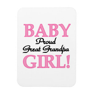 Proud Great Grandpa Baby Girls Magnet