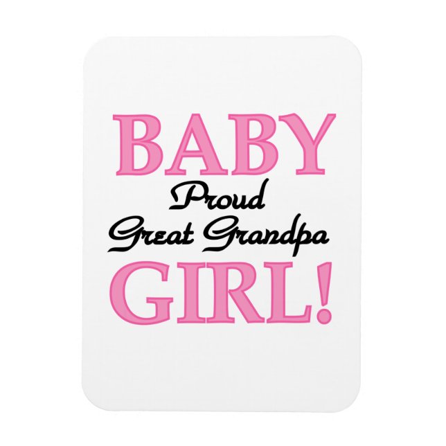 Proud Great Grandpa Baby Girls Magnet (Vertikal)