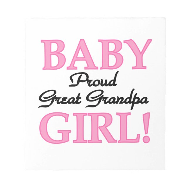 Proud Great Grandpa Baby Girls Notizblock (Vorderseite)