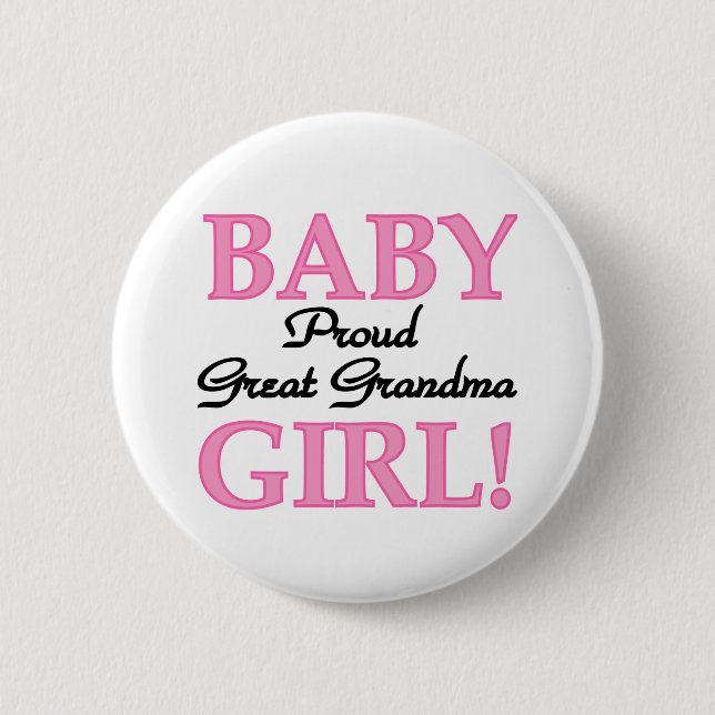 Proud Great Oma Baby Girl Tshirts und Geschenke Button (Vorderseite)