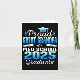 Proud Great Opa of 2025 Cl Med School Graduate Karte