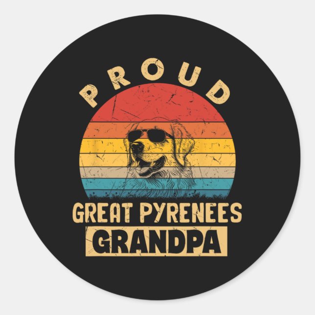 Proud Great Pyrenäen Grandpa Dog gibt Funny Grand Runder Aufkleber (Vorderseite)