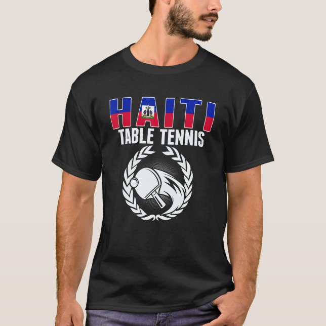 Proud Haiti Table Tennis   Haitian Ping Pong Suppo T-Shirt (Vorderseite)