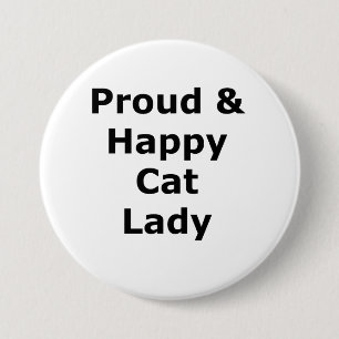 Proud & Happy Cat Lady Button