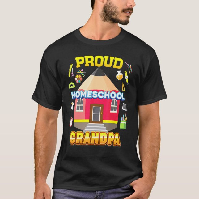 Proud Homeschool Grandpa Vater Mama Familie Rücken T-Shirt (Vorderseite)