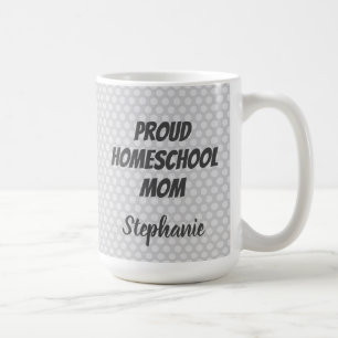 Proud Homeschool Mama Gray Polka Punkte Kaffeetasse