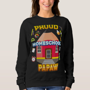 Proud Homeschool Papaw Vater Mama kehrte zurück Sweatshirt