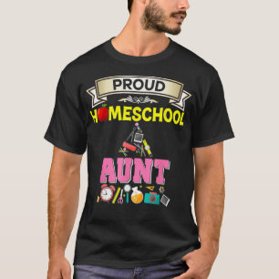 Proud Homeschool Tante zurück zur Mama Mutter in d T-Shirt