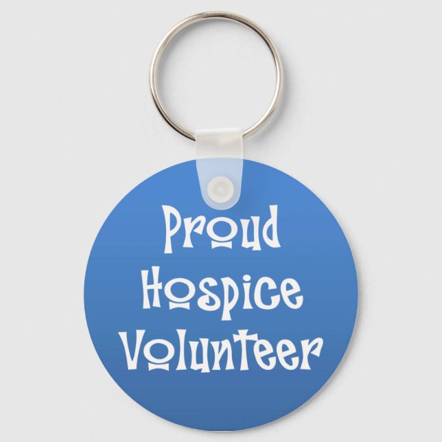 Proud Hospice Volunteer Schlüsselanhänger (Vorderseite)