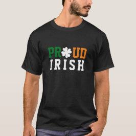 Proud Irish Kleeblatt Lucky Clover Quote St Paddy T-Shirt