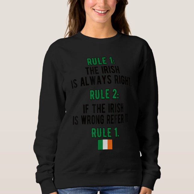 Proud Irish Rules Ireland Flag Irish Roots Sweatshirt (Vorderseite)