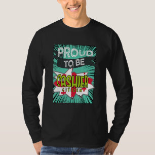 Proud Kasse Bürgermeister Berufskraft T-Shirt