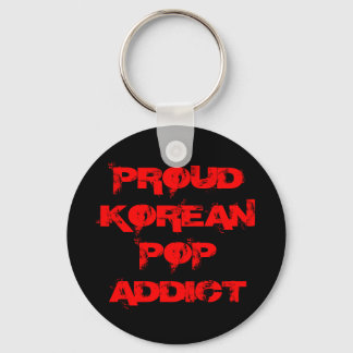 PROUD KOREAN POP ADDICT SCHLÜSSELANHÄNGER
