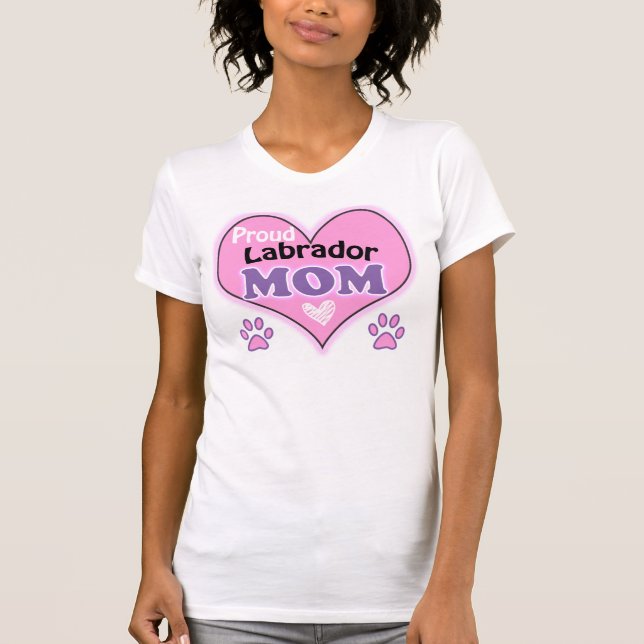 Proud Labrador Mama T-Shirt (Vorderseite)