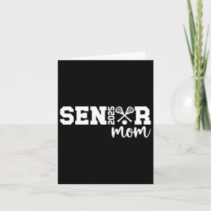 Proud Lacrosse Senior Mama 2025 Lacrosse Player Se Karte
