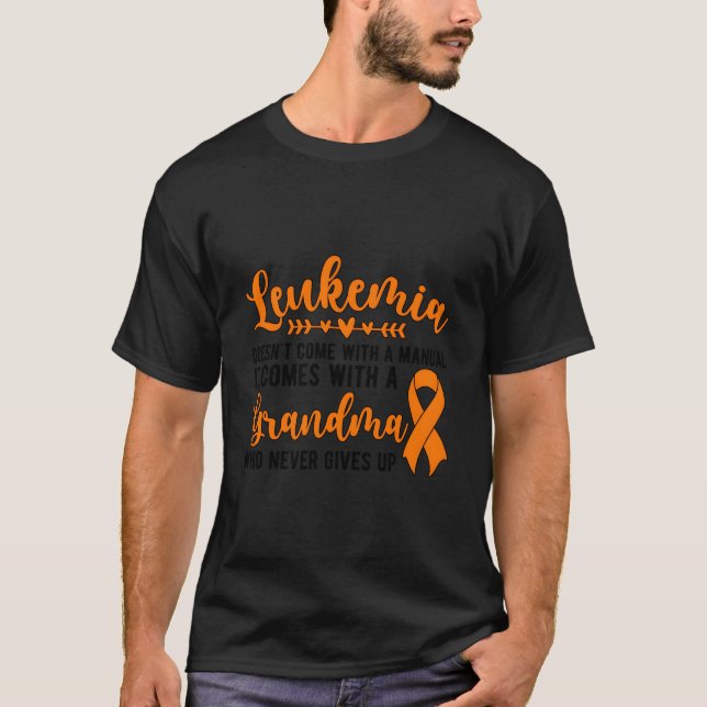 Proud Leukemia Grandma Of A Leukemia Warrior Grand T-Shirt (Vorderseite)