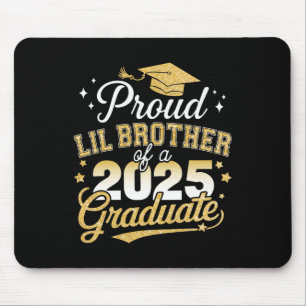 Proud Lil Brother Cl von 2025 Graduate Senior Grad Mousepad