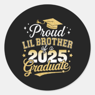 Proud Lil Brother Cl von 2025 Graduate Senior Grad Runder Aufkleber
