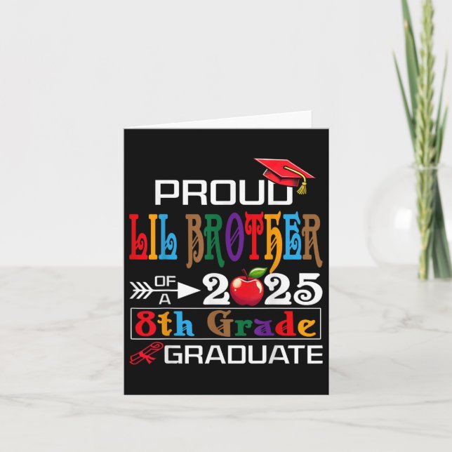 Proud Lil Brother of a Cl of 2025 8th Grade Gradua Karte (Vorderseite)