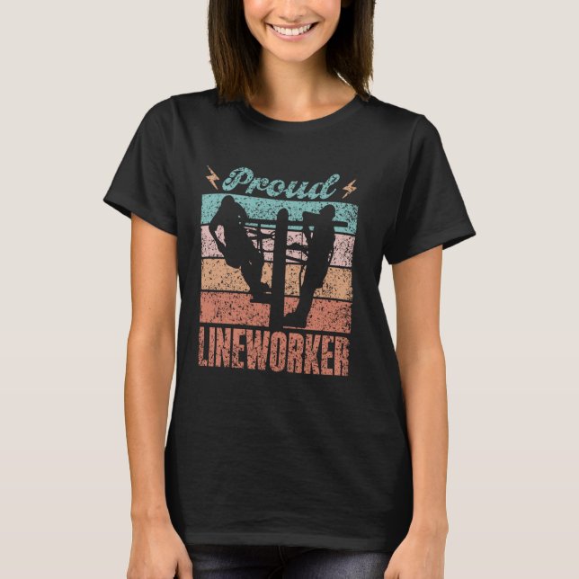 Proud Lineworker Linework Lineman Lineworker Line T-Shirt (Vorderseite)