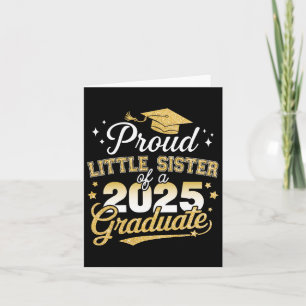 Proud Little Sister Cl von 2025 Graduate Senior Gr Karte