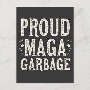 Proud MAGA Garbage für Trump-Unterstützer Wahlen Postkarte