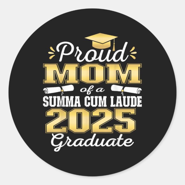 Proud Mama 2025 Summa Cum Laude Cl 2025 Graduate Runder Aufkleber (Vorderseite)