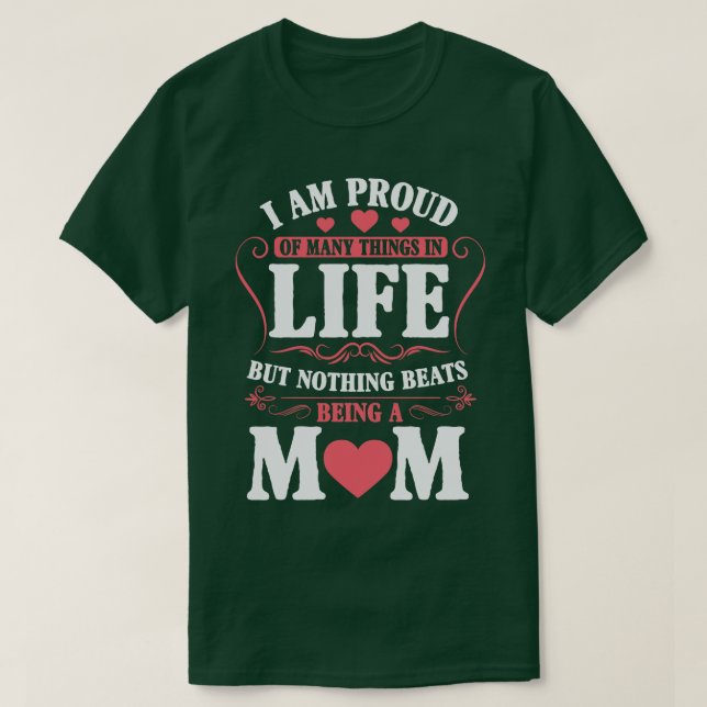 Proud Mama A Title Beyond Compare T-Shirt (Design vorne)