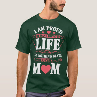 Proud Mama A Title Beyond Compare T-Shirt