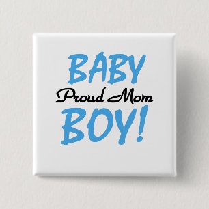 Proud Mama Baby Boy Tshirts und Geschenke Button