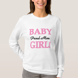 Proud Mama Baby Girl Tshirts und Geschenke
