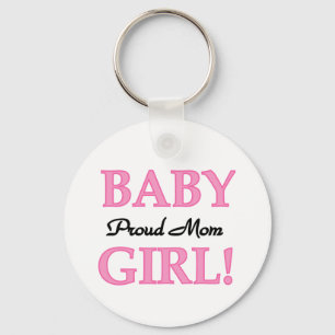 Proud Mama Baby Girl Tshirts und Geschenke Schlüsselanhänger