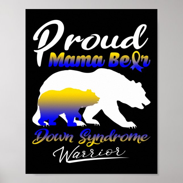 Proud Mama Bear Down Syndrom Kriegerabbau Poster (Vorne)
