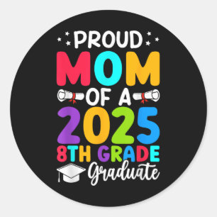 Proud-Mama Cl von 2025 Grade Graduate Abschluss Runder Aufkleber