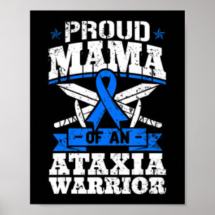 Proud Mama einer Ataxia Krieger Bewusstsein Band D Poster