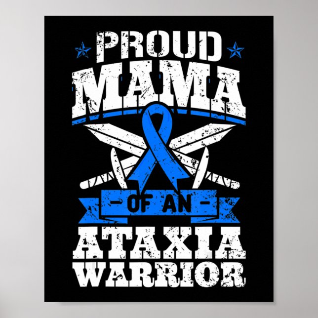 Proud Mama einer Ataxia Krieger Bewusstsein Band D Poster (Vorne)