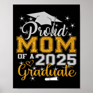 Proud-Mama eines 2025-Grad-Cl-Senior-Abschlusses Poster