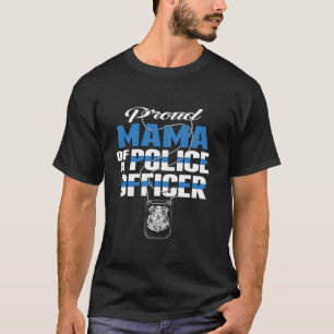 Proud Mama eines Polizeibeamten Thin Blue Line Mam T-Shirt