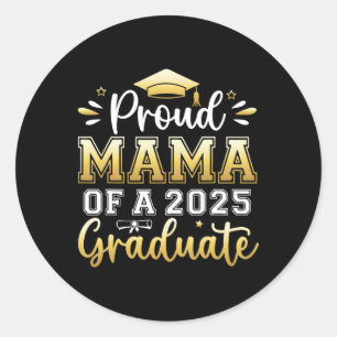 Proud Mama of a 2025 Graduate Senior Abschluss Wo Runder Aufkleber