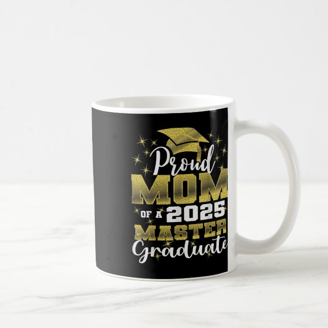 Proud-Mama von 2025 Cl Master Graduate Family Grad Kaffeetasse (Rechts)