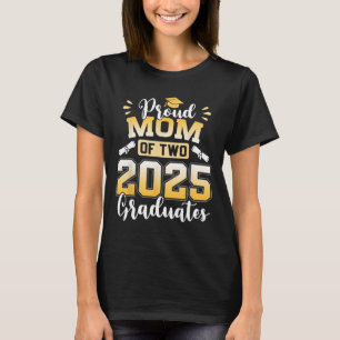 Proud-Mama von zwei 2025 Absolventen Senior-Mama C T-Shirt