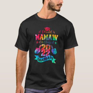 Proud Mamaw einer Gefärbte Krawatte von 2022 Gradu T-Shirt
