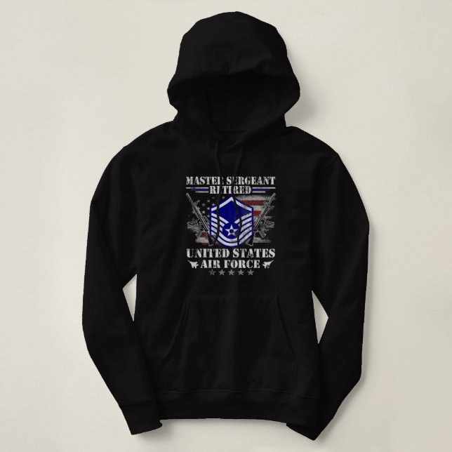 Proud Master Sergeant Remüde Air Force Veteran Vi Hoodie (Design vorne)