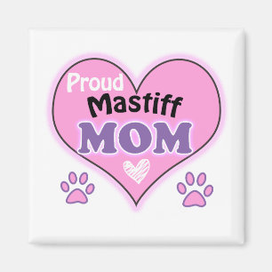 Proud Mastiff Mama Magnet