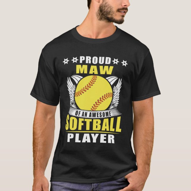 Proud Maw Of An Awesome Softball Player Softball M T-Shirt (Vorderseite)