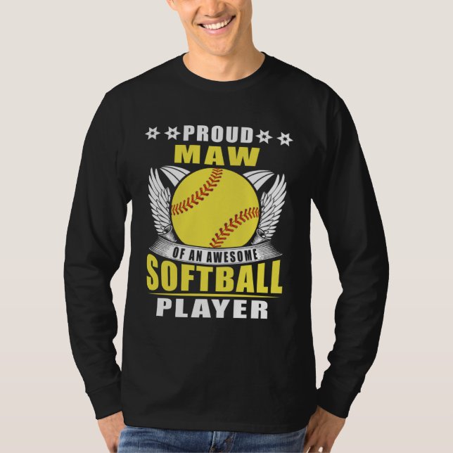 Proud Maw Of An Awesome Softball Player Softball M T-Shirt (Vorderseite)