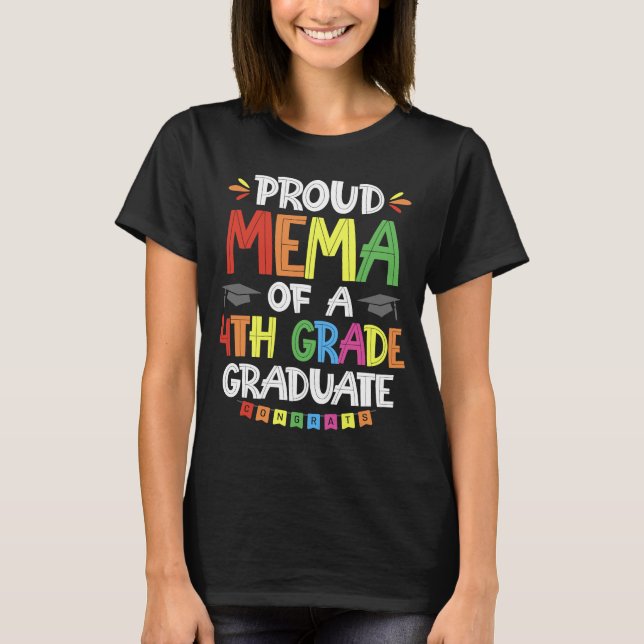 Proud Mema a 4th Graduate Abschluss Clas T-Shirt (Vorderseite)
